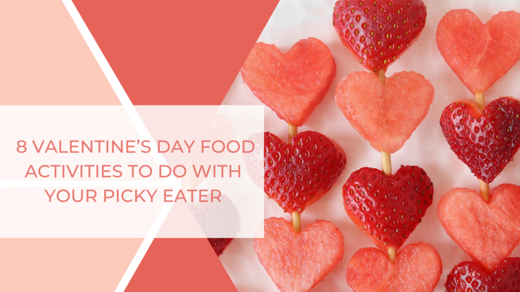 Valentine's Day Food Activities