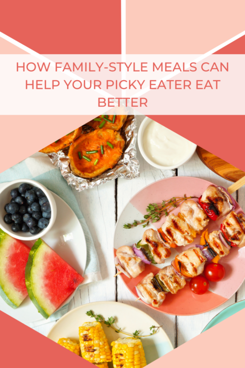 How Family-Style Meals Can Help Your Picky Eater Eat Better