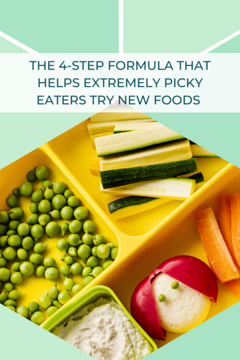The 4-Step Formula That Helps Extremely Picky Eaters Try New Foods