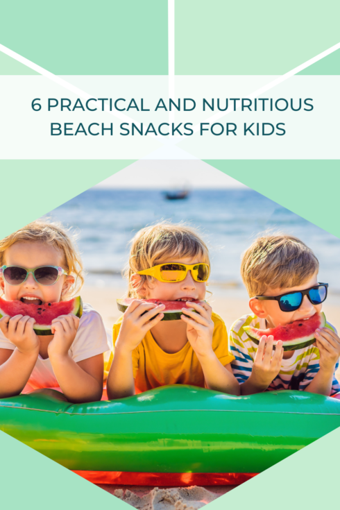 6 Practical and Nutritious Beach Snacks for Kids